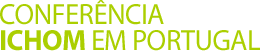 Conferência ICHOM em Portugal Dias 10 e 11 de Fev2017 em Lisboa